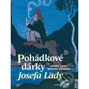 Pohádkové dárky Josefa Lady - Josef Lada, Michal Černík