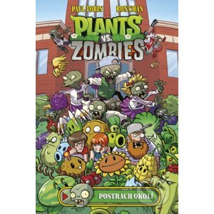 Plants vs. Zombies: Postrach okolí - Paul Tobin, Ron Chan