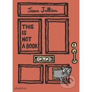 This Is Not A Book - Jean Jullien