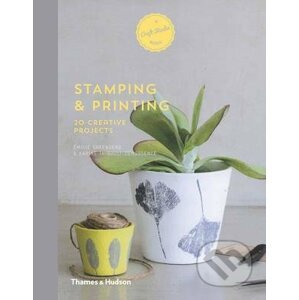 Stamping and Printing - Emilie Greenberg, Karine Thiboult-Demessence