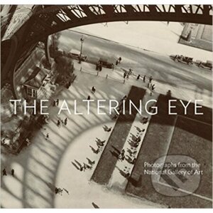 The Altering Eye - Sarah Greenough