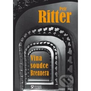 Vina soudce Brennera - Petr Ritter