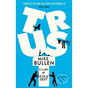 Trust - Mike Bullen