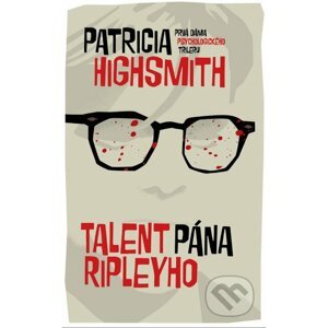 Talent pána Ripleyho - Patricia Highsmith