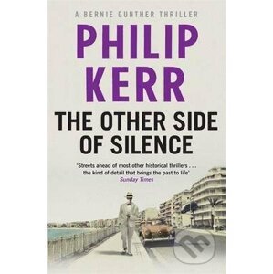 The Other Side of Silence - Philip Kerr
