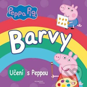 Barvy - Učení s Peppou - Egmont ČR