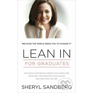 Lean In: For Graduates - Sheryl Sandberg