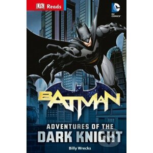 Batman: Adventures of the Dark Knight - Dorling Kindersley