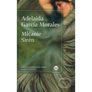 Mlčanie Sirén - Adelaida García Morales