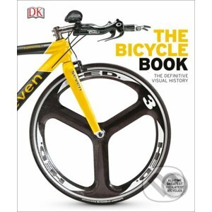 The Bicycle Book - Dorling Kindersley