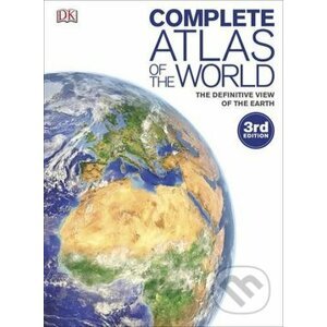 Complete Atlas of the World - Dorling Kindersley