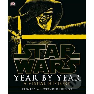 Star Wars Year by Year - Dorling Kindersley