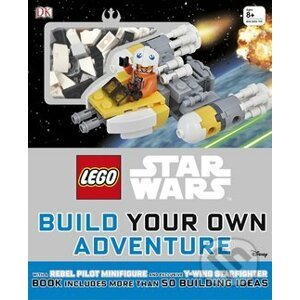 LEGO® Star WarsBuild Your Own Adventure - Dorling Kindersley