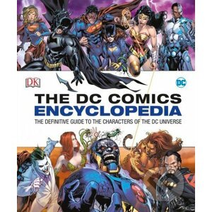 The DC Comics Encyclopedia - Daniel Wallace