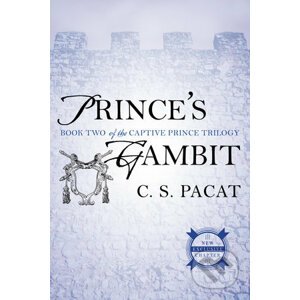 Princes Gambit - C.S. Pacat