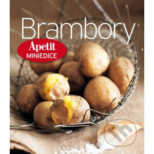 Brambory - kuchařka z edice Apetit (5) - BURDA Media 2000