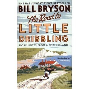 Road to Little Dribbling - Bill Bryson