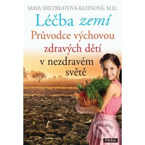 Léčba zemí - Maya Shetreatová-Kleinová