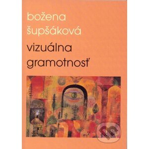 Vizuálna gramotnosť - Božena Šupšáková