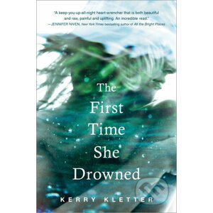 The First Time She Drowned - Kerry Kletter