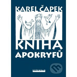 Kniha apokryfů - Karel Čapek