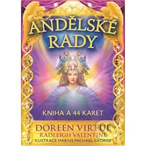 Andělské rady - Doreen Virtue, Radleigh Valentine