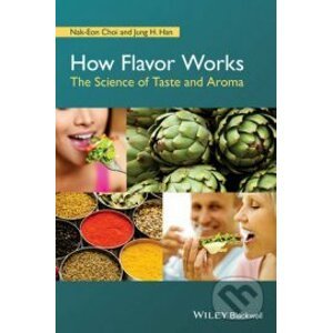 How Flavor Works - Jung Han