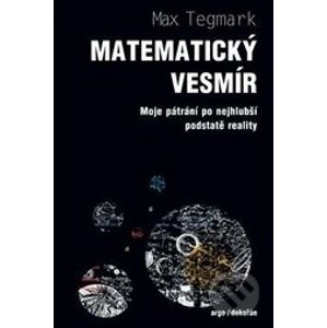 Matematický vesmír - Max Tegmark