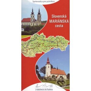 Slovenská Mariánska cesta (sprievodca pre pútnikov) - Alfa a Omega