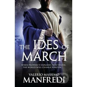The Ides of March - Valerio Massimo Manfredi