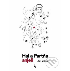Hal a Partňa, anjeli - Ján Vilček