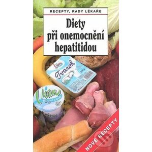 Diety při onemocnění hepatitidou - Jiří Horák, Tamara Starnovská