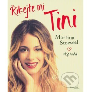 Říkejte mi Tini - Martina Stoessel