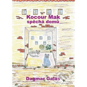 Kocour Mak spěchá domů - Dagmar Galas