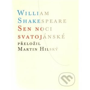 Sen noci svatojánské - William Shakespeare