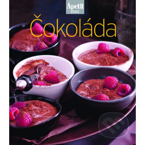 Čokoláda - kuchařka z edice Apetit (24) - BURDA Media 2000