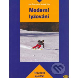 Moderní lyžování - Jan Štumbauer, Radek Vobr