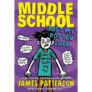 Just My Rotten Luck - James Patterson