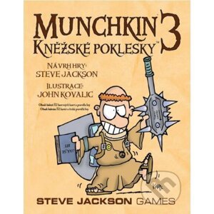 Munchkin 3: Kněžské poklesky - Steve Jackson