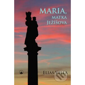 Maria, matka Ježíšova - Elias Vella