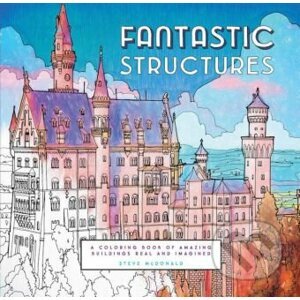 Fantastic Structures - Steve McDonald