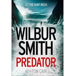 Predator - Wilbur Smith, Tom Cain