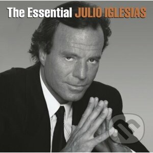 Julio Iglesias: The Essential - Julio Iglesias