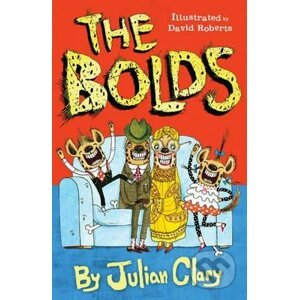 The Bolds - Julian Clary