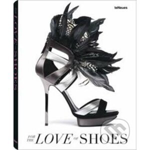 For the Love of Shoes - Patrice Farameh