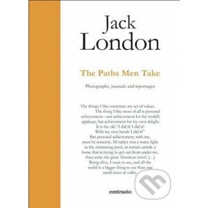 The Paths Men Take - Jack London