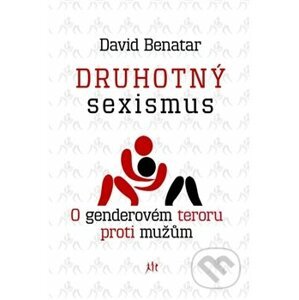 Druhotný sexismus - David Benatar