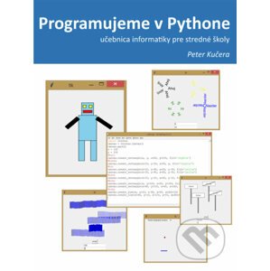 E-kniha Programujeme v Pythone - Mgr. Peter Kučera