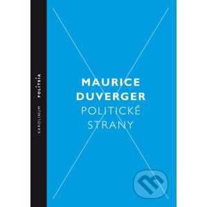 Politické strany - Maurice Duverger