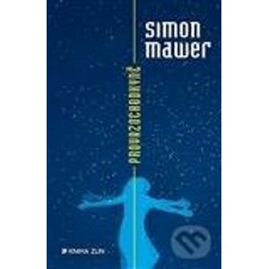 Provazochodkyně - Simon Mawer
